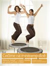 Cvičíme na minitrampolíně