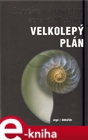 Velkolepý plán