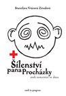 Šílenství pana Procházky