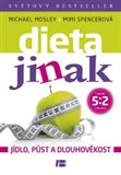 Dieta jinak (Jídlo, půst a dlouhověkost) - obálka