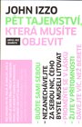 Pět tajemství, která musíte objevit