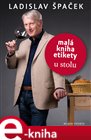Malá kniha etikety – u stolu