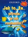 Jak to, že… příroda je tak rozmanitá?