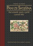 Páni ze Svojšína (Rod velmožů, pánů a rytířů z povodí Mže) - obálka