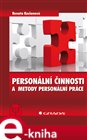 Personální činnosti a metody personální práce