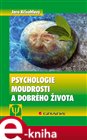 Psychologie moudrosti a dobrého života