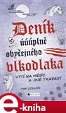 Deník úúúplně obyčejného vlkodlaka – Vytí na měsíc a jiné... - obálka