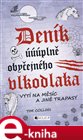 Deník úúúplně obyčejného vlkodlaka – Vytí na měsíc a jiné...