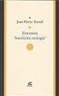 Fenomén 'katolická teologie'