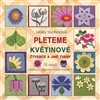Obálka knihy Pleteme květinové čtverce a jiné tvary