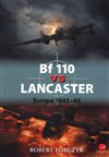 Obálka knihy Bf 110 vs Lancaster