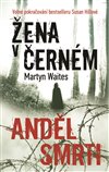 Obálka knihy Žena v černém - Anděl smrti