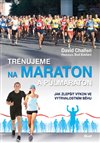 Obálka knihy Trénujeme na maraton a půlmaraton