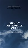 Obálka knihy Krajiny Metropole smrti