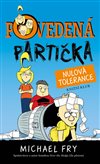 Obálka knihy Povedená partička 2: Nulová tolerance