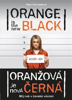 Obálka titulu Oranžová je nová černá
