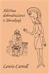 Obálka knihy Aliččina dobrodružství v Divukraji