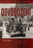 Obálka knihy Osvobození 1945