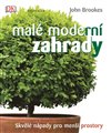 Obálka knihy Malé moderní zahrady