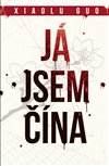 Obálka knihy Já jsem Čína
