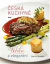 Obálka knihy Česká kuchyně – lehká a elegantní