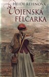 Obálka knihy Třicetiletá válka 1: Vojenská felčarka