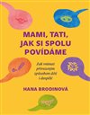 Obálka knihy Mami, tati, jak si spolu povídáme