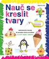 Obálka knihy Nauč se kreslit tvary