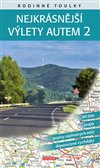 Obálka knihy Rodinné toulky: Nejkrásnější výlety autem 2