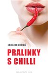 Obálka knihy Pralinky s chilli