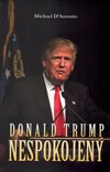 Obálka knihy Donald Trump: Nespokojený