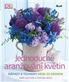 Obálka knihy Jednoduché aranžování květin