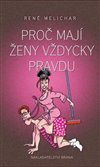 Obálka knihy Proč mají ženy vždycky pravdu