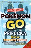 Obálka knihy Pokémon GO: Neoficiální průvodce