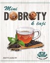 Obálka knihy Minidobroty k čaji
