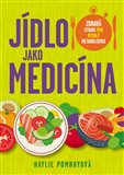 Obálka knihy Jídlo jako medicína