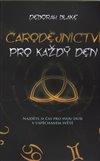 Obálka knihy Čarodějnictví pro každý den