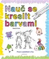 Obálka knihy Nauč se kreslit barvami