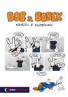 Obálka knihy Bob a Bobek - Králíci z klobouku