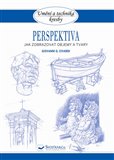 Obálka knihy Perspektiva - Jak zobrazovat objemy a tvary