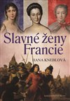 Obálka knihy Slavné ženy Francie