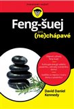 Obálka knihy Feng Šuej pro (ne)chápavé