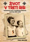 Obálka knihy Život v Třetí říši