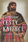 Obálka knihy Cesty knížecí