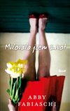 Obálka knihy Milovala jsem život
