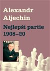 Obálka knihy Nejlepší partie 1908-1920
