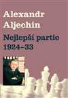 Obálka knihy Nejlepší partie 1924-1933