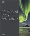 Obálka knihy Přírodní divy naší planety