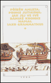 Obálka titulu Příběh Amleta, prince jutského, jak jej ve své dánské kronice napsal Saxo Grammaticus