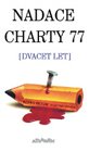 Nadace Charty 77. Dvacet let